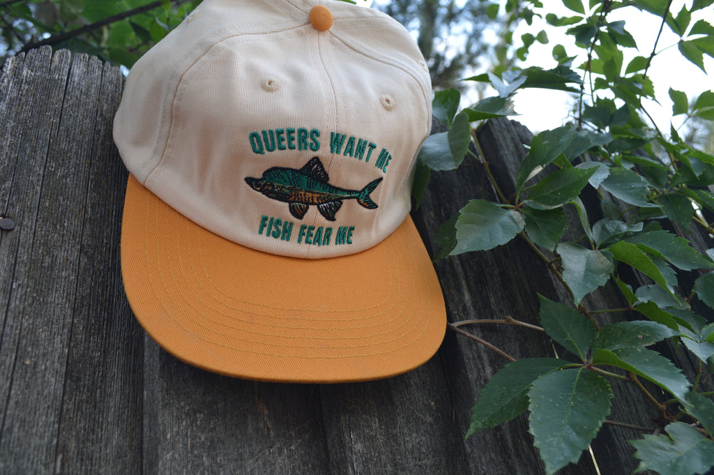 Queers Want Me Fish Fear Me Hat