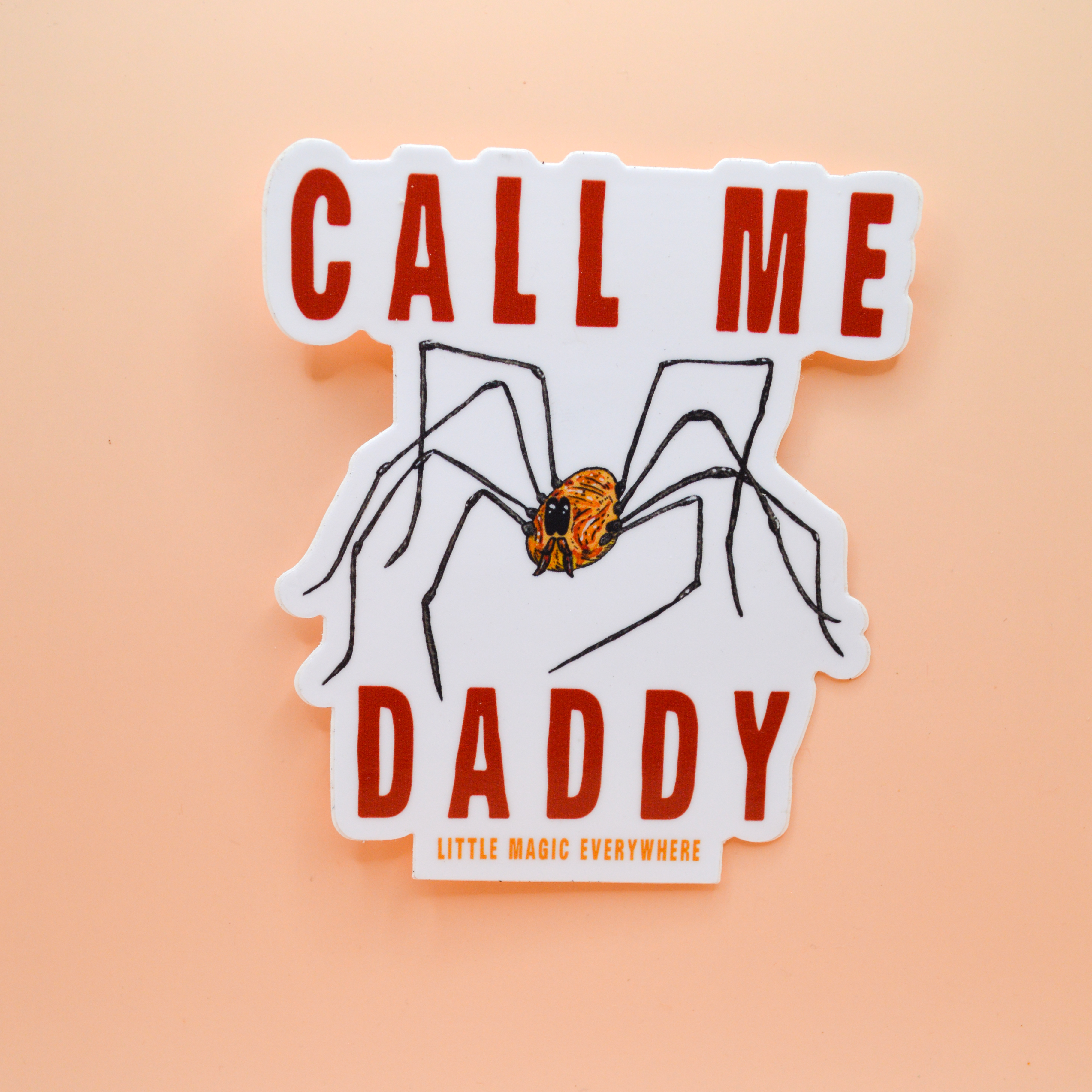 Call Me Daddy Sticker