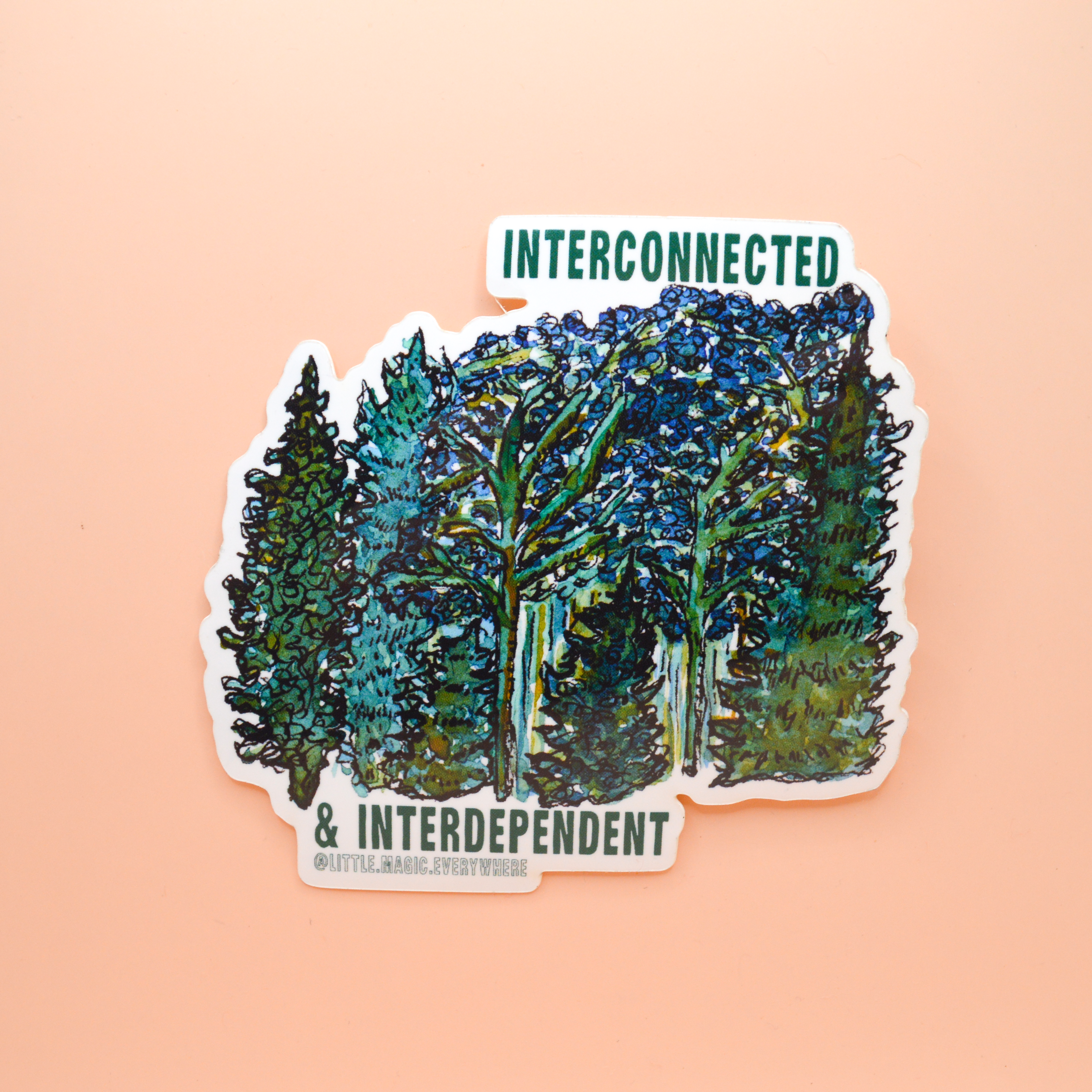 Interconnected and Interdependent Sticker