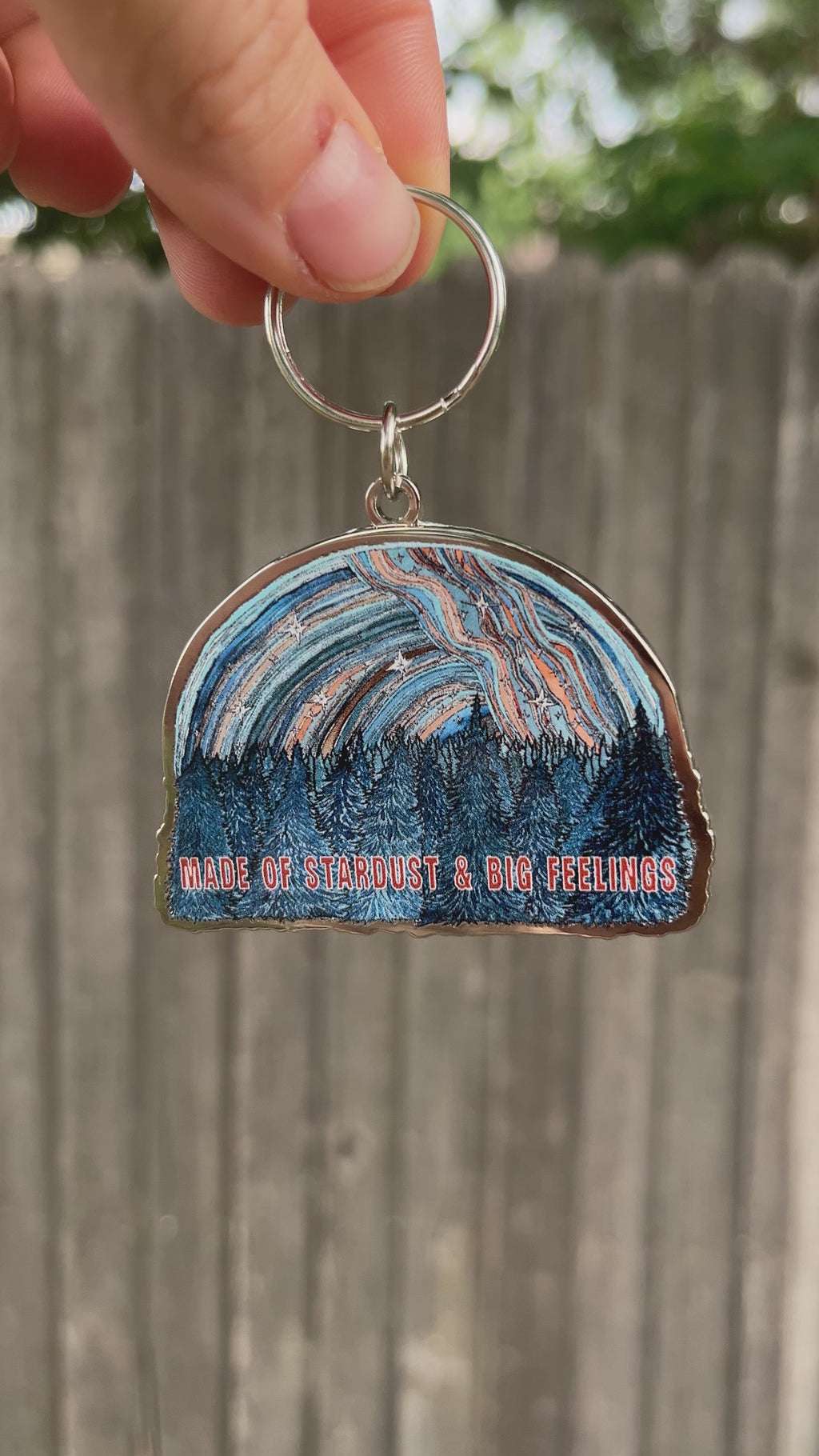 Made Of Stardust And Big Feelings Keychain