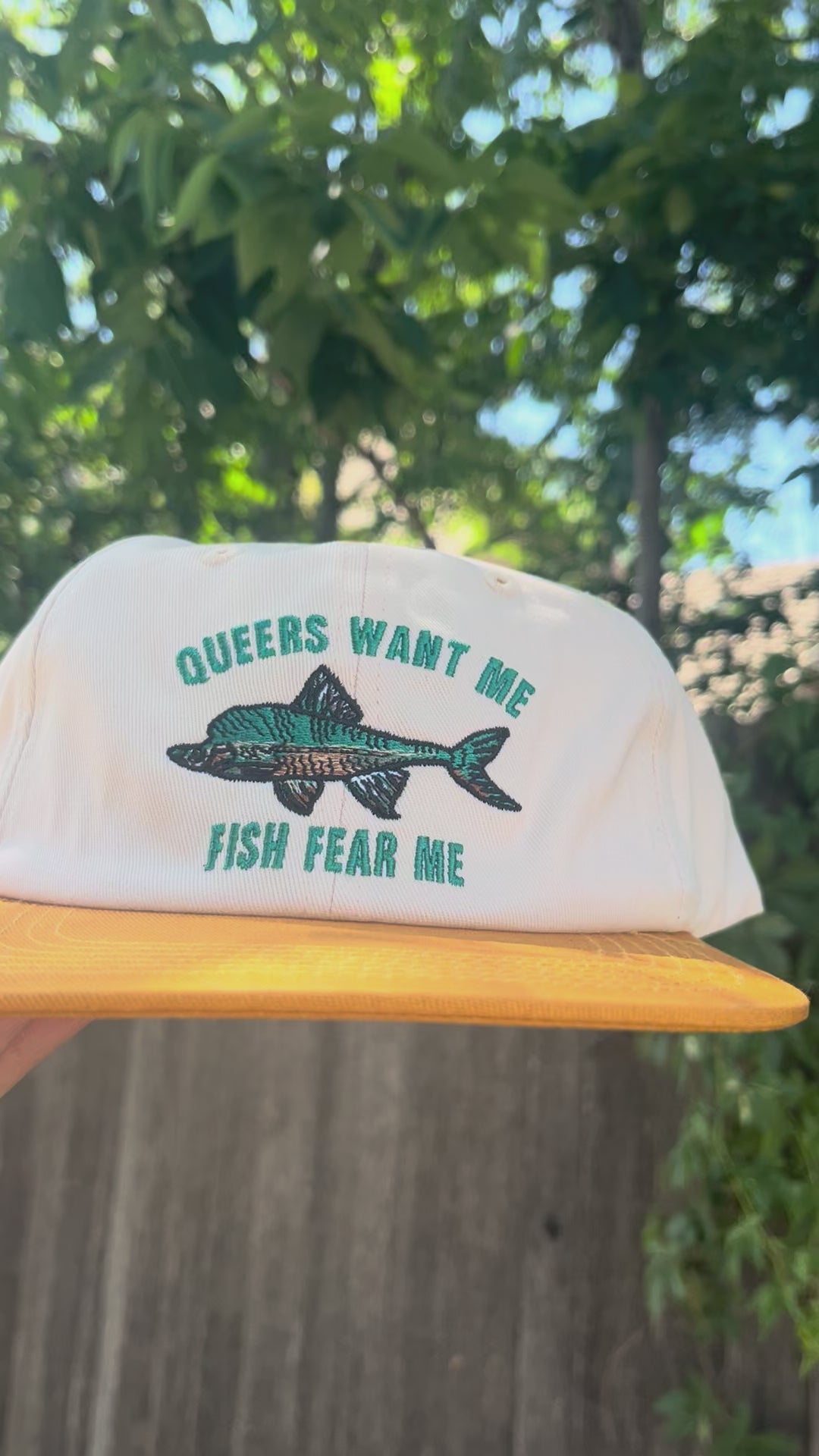 Queers Want Me Fish Fear Me Hat